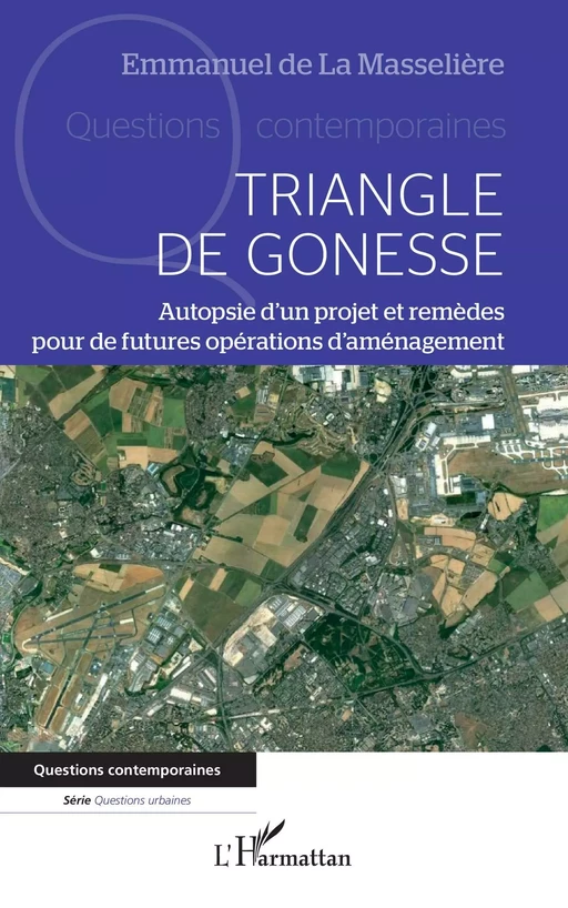 Triangle de Gonesse - Emmanuel de La Masselière - Editions L'Harmattan