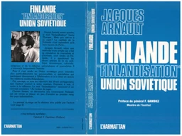 Finlande, "Finlandisation", Union Soviétique