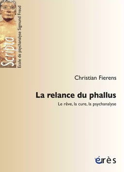 La relance du phallus