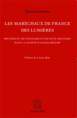 Les Maréchaux de France des Lumières