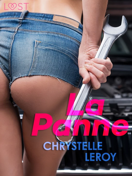 La Panne - Une nouvelle érotique - Chrystelle Leroy - Saga Egmont French