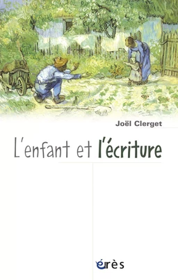 L'enfant et l'écriture