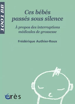 Ces Bébés passés sous silence - 1001 bb n°20