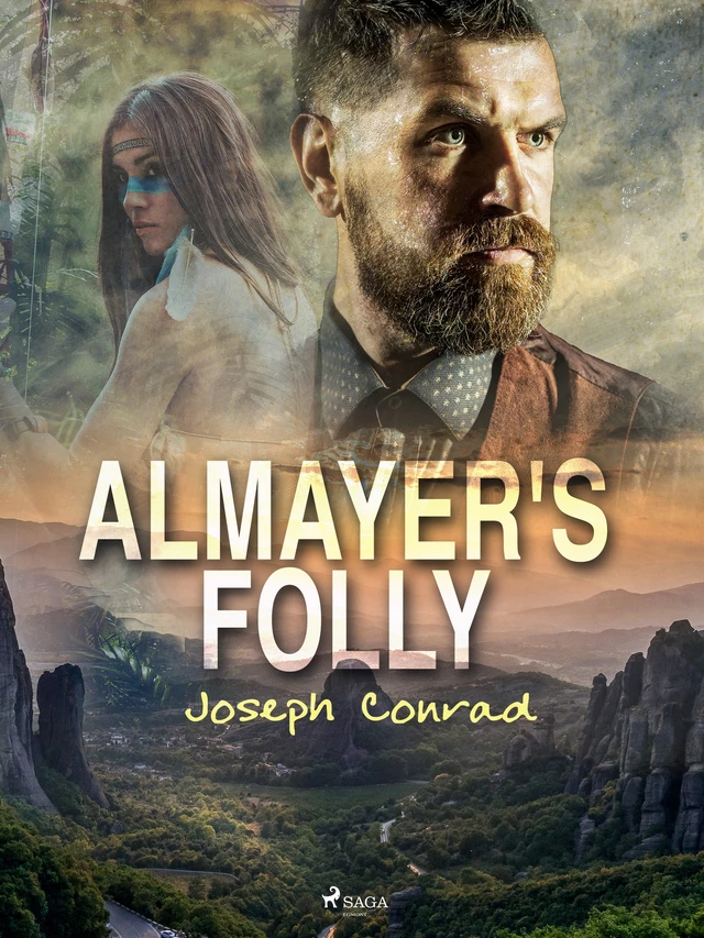 Almayer's Folly - Joseph Conrad - Saga Egmont International