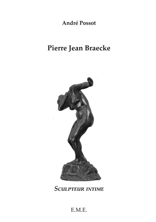 Pierre Jean Braecke - André Possot - EME Editions