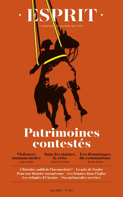 Esprit - Patrimoines contestés - Anne Lafont, Audrey Célestine, Jérôme Bazin - Editions Esprit