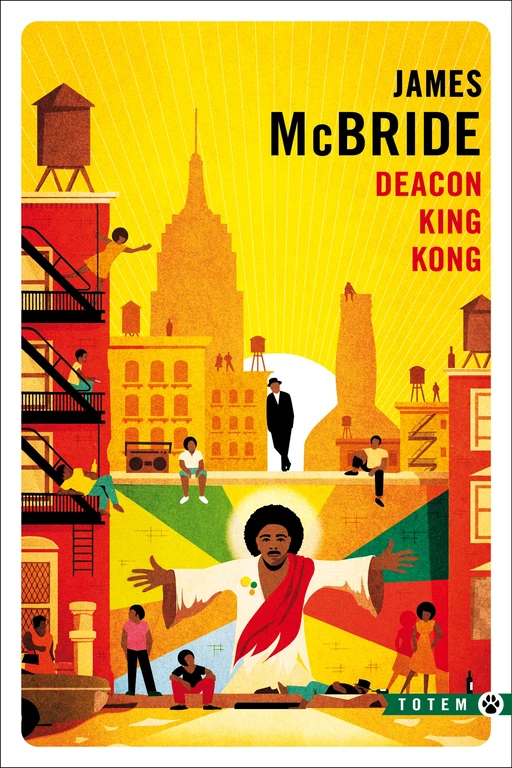 Deacon King Kong - James McBride - Editions Gallmeister