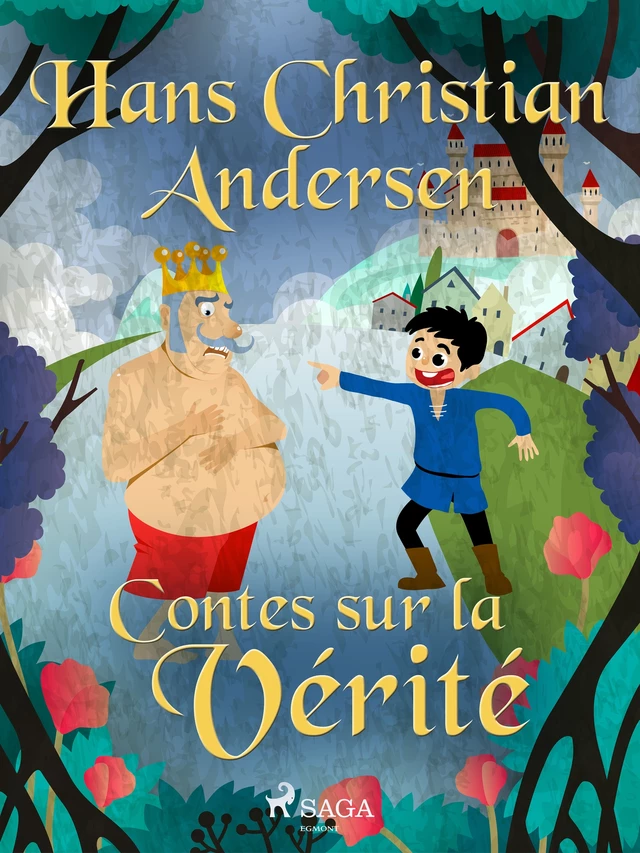 Contes sur la Vérité - Hans Christian Andersen - Saga Egmont French