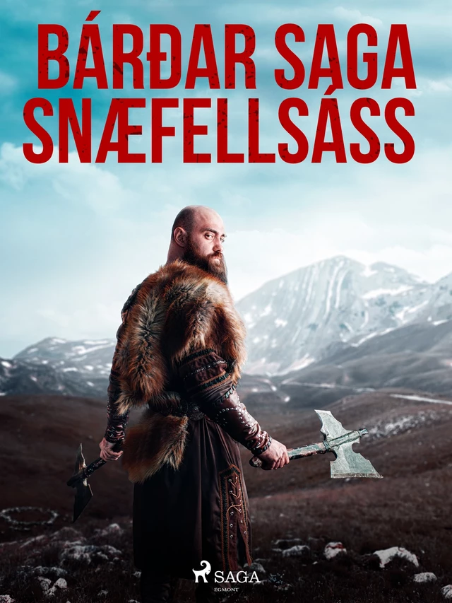 Bárðar saga Snæfellsáss  -  Óþekktur - Saga Egmont International