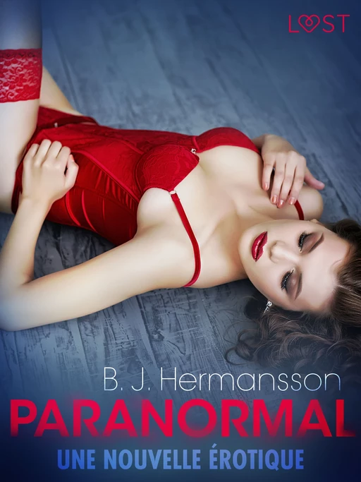 Paranormal – Une nouvelle érotique - B. J. Hermansson - Saga Egmont French