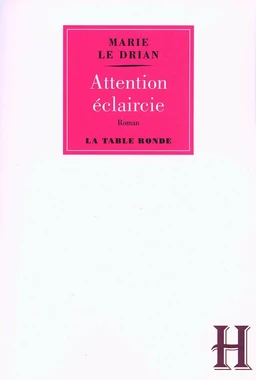 Attention éclaircie