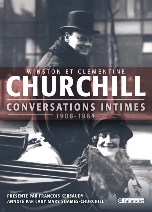 Conversations intimes - Winston Churchill - Tallandier