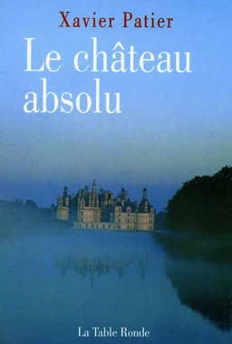 Le château absolu