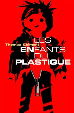 Les Enfants du plastique