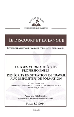 La formation aux écrits professionnels : des écrits en situation de travail aux dispositifs de formation