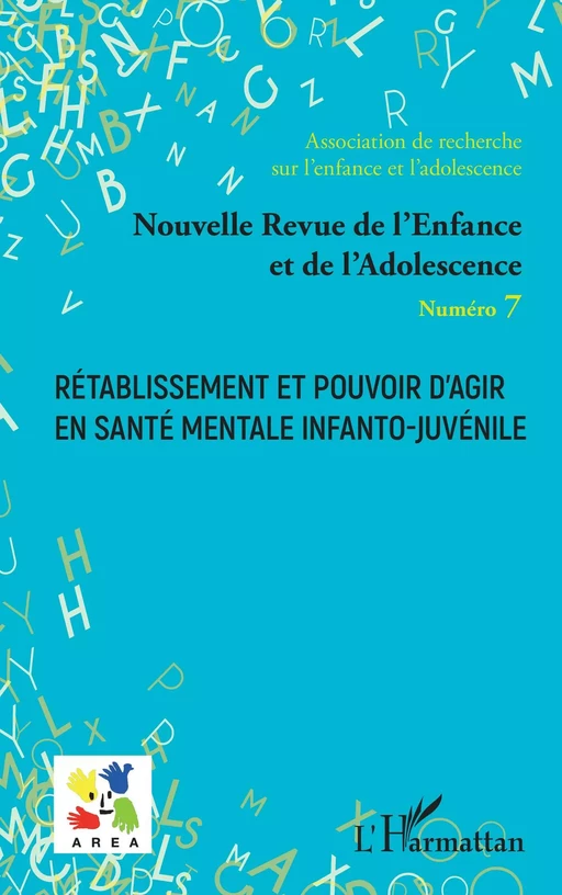 Rétablissement et pouvoir d'agir en santé mentale infanto-juvénile - Emmanuelle Granier - Editions L'Harmattan