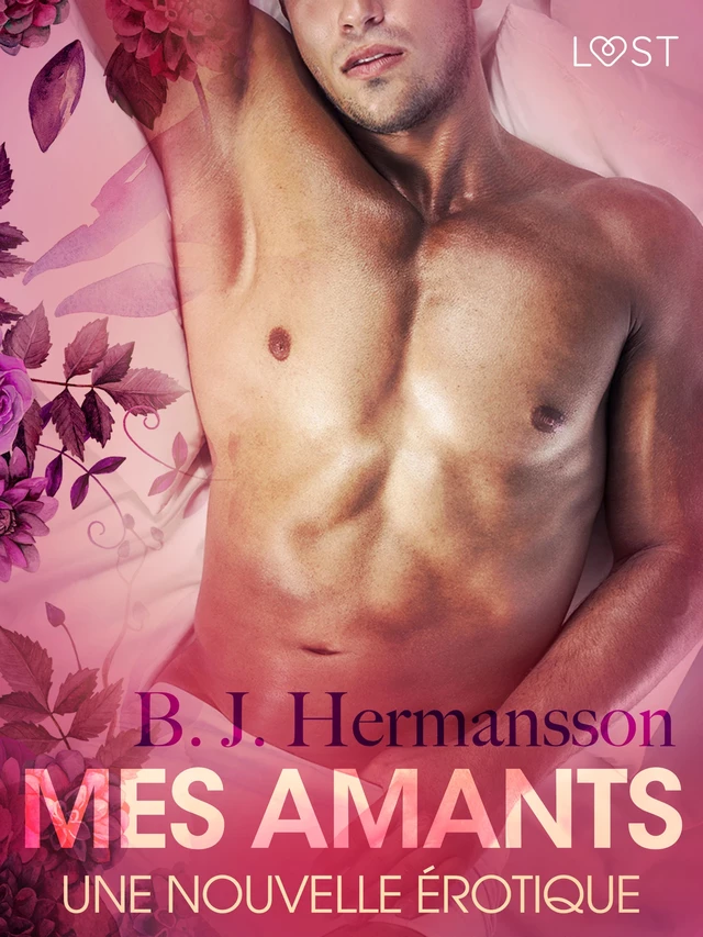 Mes amants – Une nouvelle érotique - B. J. Hermansson - Saga Egmont French