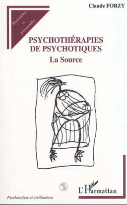 PSYCHOTHéRAPIES DE PSYCHOTIQUES