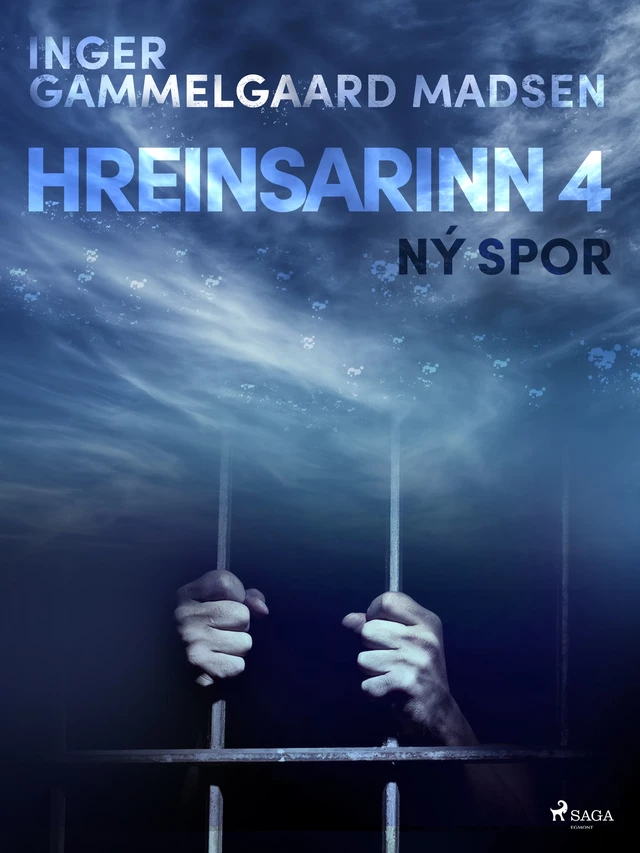 Hreinsarinn 4: Ný spor - Inger Gammelgaard Madsen - Saga Egmont International