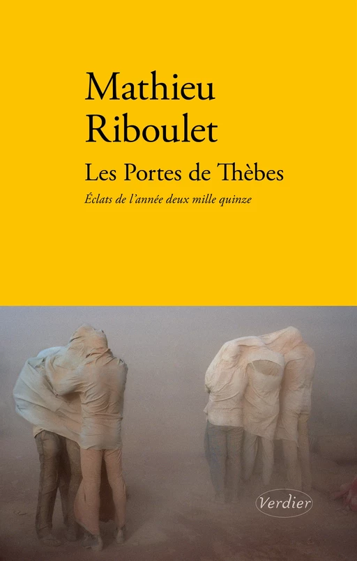 Les Portes de Thèbes - Mathieu Riboulet - Verdier