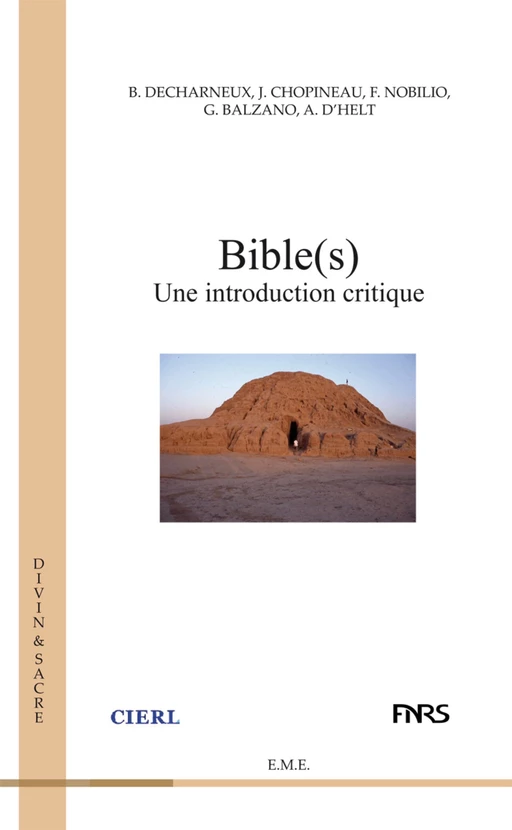 Bible(s) - Alexandre D'Helt, Fabien Nobilio, Giuseppe Balzano, Baudouin Decharneux, Jacques Chopineau - EME Editions