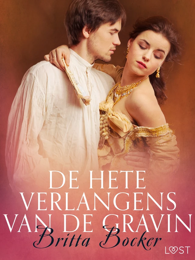 De hete verlangens van de gravin - erotisch verhaal - Britta Bocker - Saga Egmont International