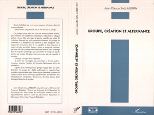 Groupe, création et alternance - Jean-Claude Sallaberry - Editions L'Harmattan