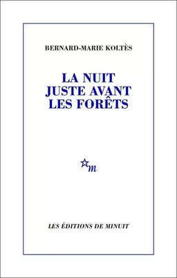 La Nuit juste avant les forêts