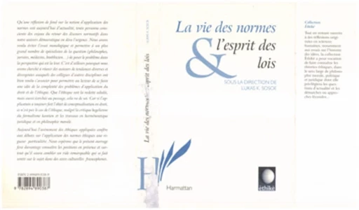 La Vie des Normes et l'esprit des Lois - Lukas K. Sosoe - Editions L'Harmattan