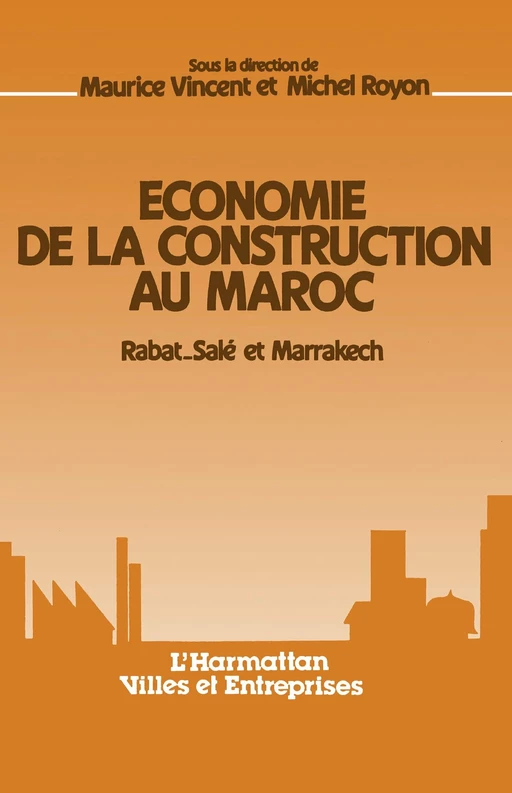 Economie de la construction au Maroc -  - Editions L'Harmattan