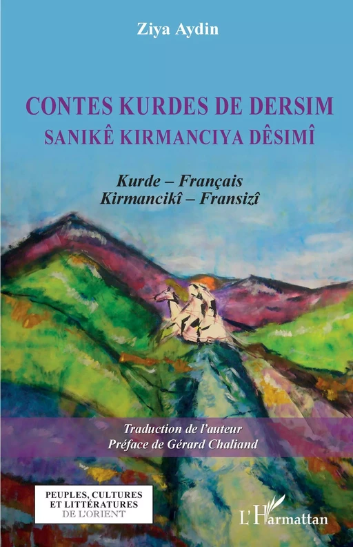 Contes kurdes de Dersim - Ziya Aydin - Editions L'Harmattan