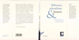 Tolérance, Pluralisme et Histoire