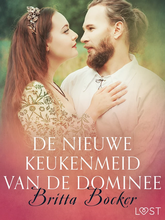 De nieuwe keukenmeid van de dominee - erotisch verhaal - Britta Bocker - Saga Egmont International