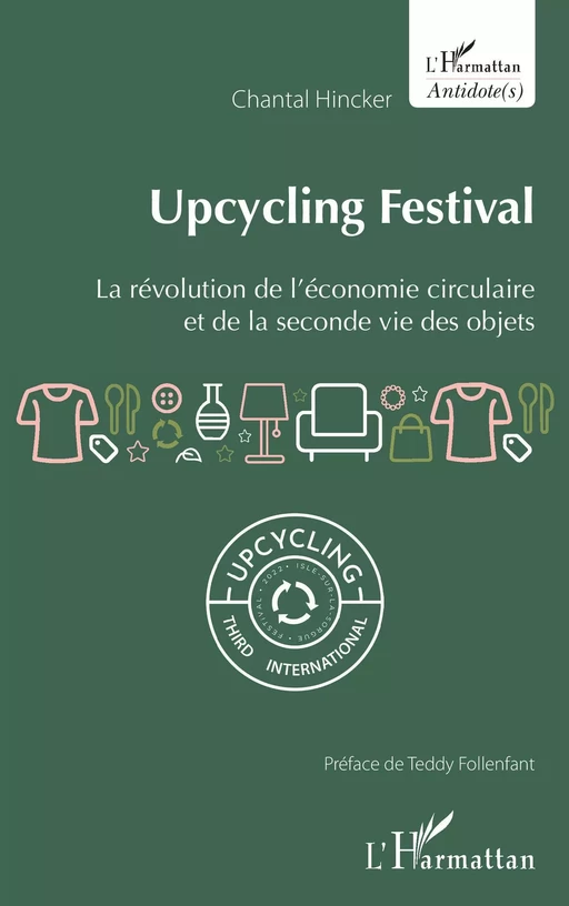 Upcycling Festival - Chantal Hincker - Editions L'Harmattan