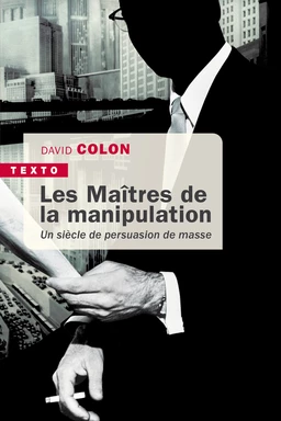 Les Maîtres de la manipulation