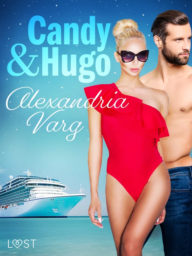 Candy and Hugo - Erotic Short Story - Alexandria Varg - Saga Egmont International