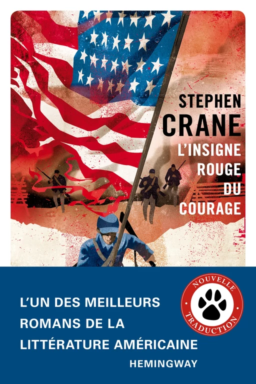 L'Insigne rouge du courage - Stephen Crane - Editions Gallmeister