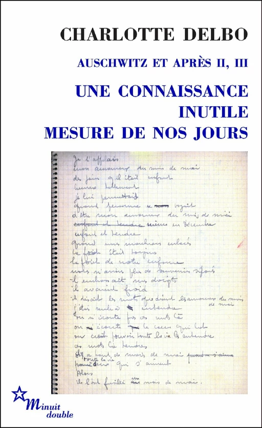 Une connaissance inutile - Mesure de nos jours - Charlotte Delbo - Minuit