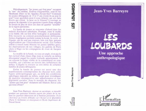 Les loubards - Jean-Yves BARREYRE - Editions L'Harmattan