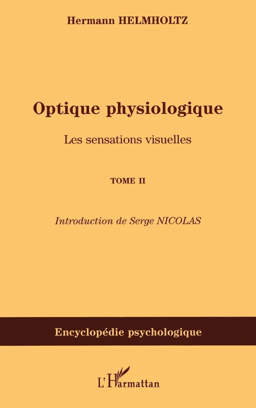 Optique physiologique - Hermann Helmholtz - Editions L'Harmattan