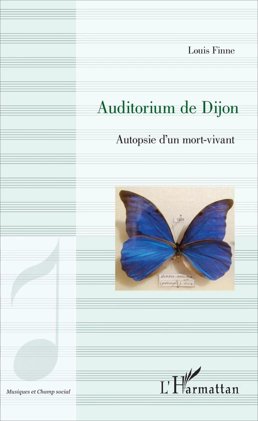 Auditorium de Dijon - Louis Finne - Editions L'Harmattan