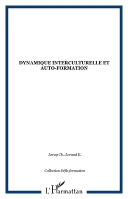 Dynamique interculturelle et auto-formation