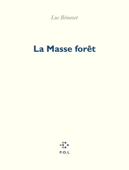 La Masse forêt