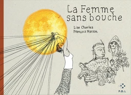 La Femme sans bouche