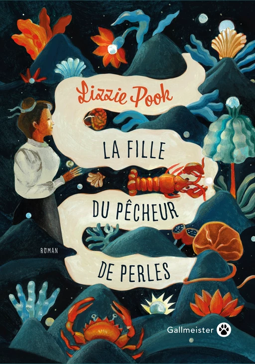 La Fille du pêcheur de perles - Lizzie Pook - Editions Gallmeister