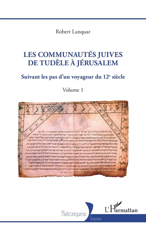 Les Communautés juives de Tudèle à Jérusalem - Robert Lanquar - Editions L'Harmattan