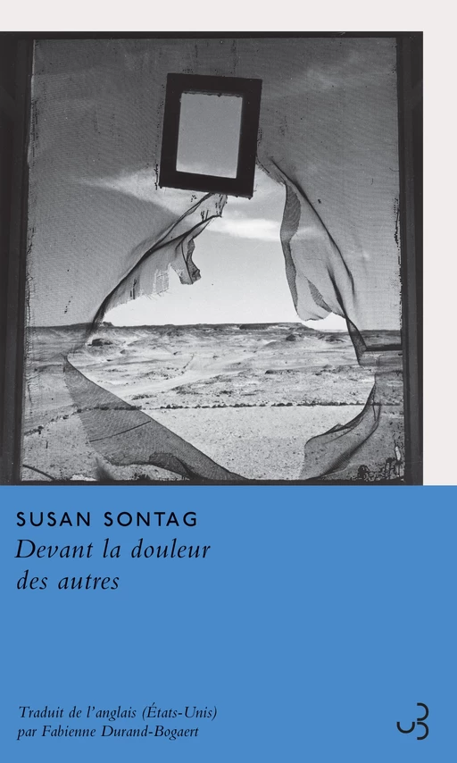 Devant la douleur des autres - Susan Sontag - Christian Bourgois éditeur