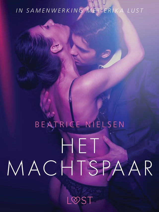 Het machtspaar - erotisch verhaal - Beatrice Nielsen - Saga Egmont International