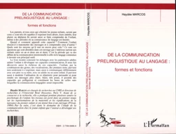 De la communication prélinguistique au langage