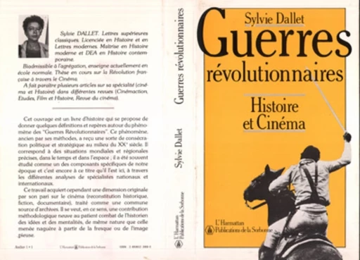 Guerres révolutionnaires - Histoire et cinéma - Sylvie Dallet - Editions L'Harmattan